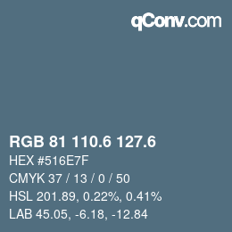 カラーコード: RGB 81 110.6 127.6 | qconv.com