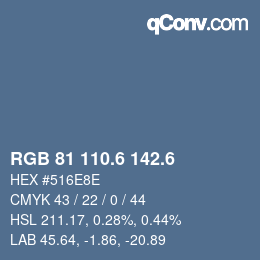 カラーコード: RGB 81 110.6 142.6 | qconv.com