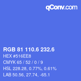 カラーコード: RGB 81 110.6 232.6 | qconv.com