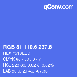 カラーコード: RGB 81 110.6 237.6 | qconv.com
