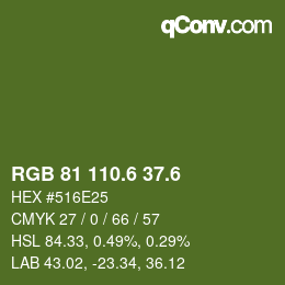 カラーコード: RGB 81 110.6 37.6 | qconv.com