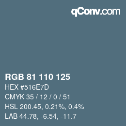 Código de color: RGB 81 110 125 | qconv.com