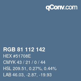 Color code: RGB 81 112 142 | qconv.com