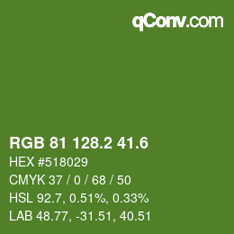カラーコード: RGB 81 128.2 41.6 | qconv.com