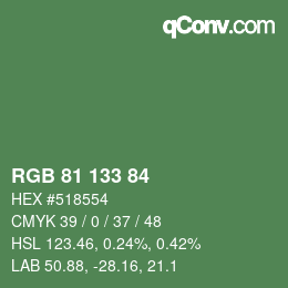 Farbcode: RGB 81 133 84 | qconv.com