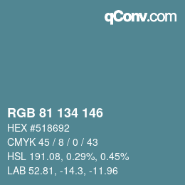 Color code: RGB 81 134 146 | qconv.com