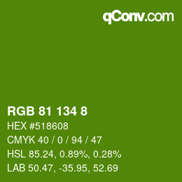 Color code: RGB 81 134 8 | qconv.com