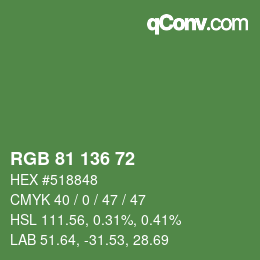 Color code: RGB 81 136 72 | qconv.com