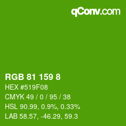 Color code: RGB 81 159 8 | qconv.com