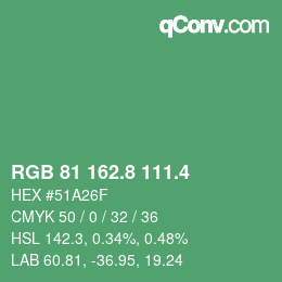 カラーコード: RGB 81 162.8 111.4 | qconv.com