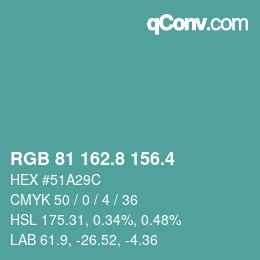 カラーコード: RGB 81 162.8 156.4 | qconv.com