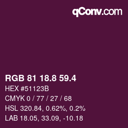 カラーコード: RGB 81 18.8 59.4 | qconv.com