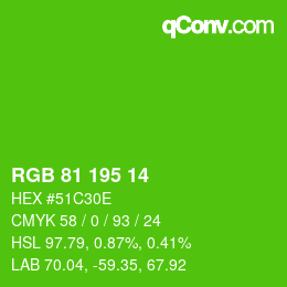 カラーコード: RGB 81 195 14 | qconv.com
