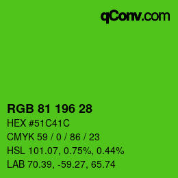 Color code: RGB 81 196 28 | qconv.com