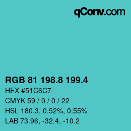 カラーコード: RGB 81 198.8 199.4 | qconv.com