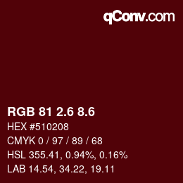 カラーコード: RGB 81 2.6 8.6 | qconv.com