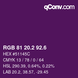 カラーコード: RGB 81 20.2 92.6 | qconv.com