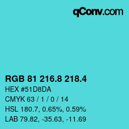 カラーコード: RGB 81 216.8 218.4 | qconv.com
