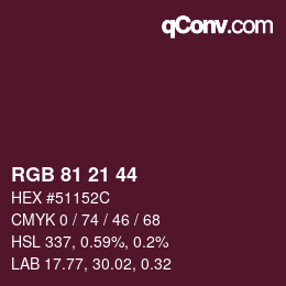 Farbcode: RGB 81 21 44 | qconv.com