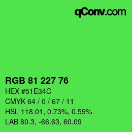 颜色代码: RGB 81 227 76 | qconv.com