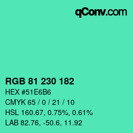 颜色代码: RGB 81 230 182 | qconv.com