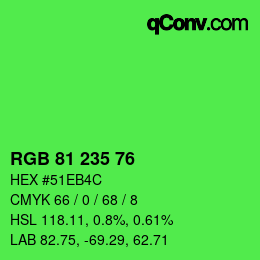 Color code: RGB 81 235 76 | qconv.com