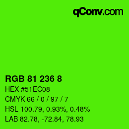 Color code: RGB 81 236 8 | qconv.com