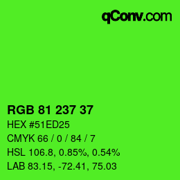Color code: RGB 81 237 37 | qconv.com
