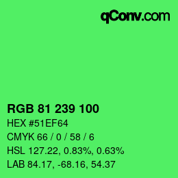 Color code: RGB 81 239 100 | qconv.com