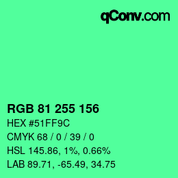 Color code: RGB 81 255 156 | qconv.com