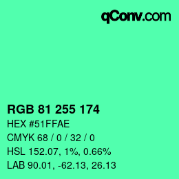 Color code: RGB 81 255 174 | qconv.com