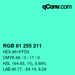 Color code: RGB 81 255 211 | qconv.com