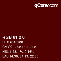 Color code: RGB 81 2 0 | qconv.com