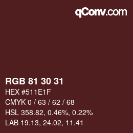 カラーコード: RGB 81 30 31 | qconv.com