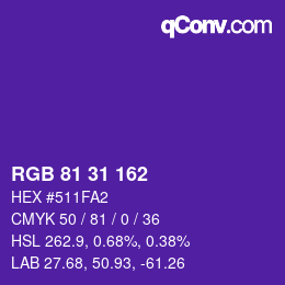Color code: RGB 81 31 162 | qconv.com