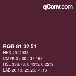 Color code: RGB 81 32 51 | qconv.com