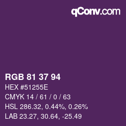 カラーコード: RGB 81 37 94 | qconv.com