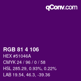 カラーコード: RGB 81 4 106 | qconv.com