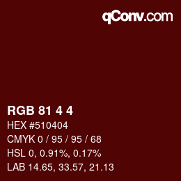 Color code: RGB 81 4 4 | qconv.com