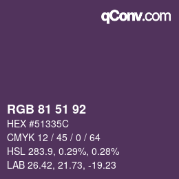 Farbcode: RGB 81 51 92 | qconv.com