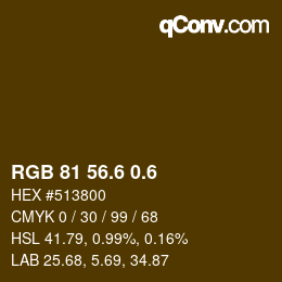 カラーコード: RGB 81 56.6 0.6 | qconv.com