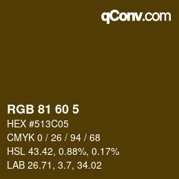カラーコード: RGB 81 60 5 | qconv.com