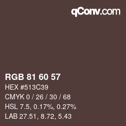 カラーコード: RGB 81 60 57 | qconv.com