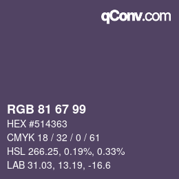 カラーコード: RGB 81 67 99 | qconv.com