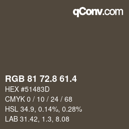 カラーコード: RGB 81 72.8 61.4 | qconv.com