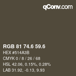 カラーコード: RGB 81 74.6 59.6 | qconv.com