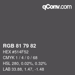 Code couleur: RGB 81 79 82 | qconv.com