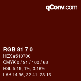 Color code: RGB 81 7 0 | qconv.com