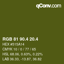 カラーコード: RGB 81 90.4 20.4 | qconv.com