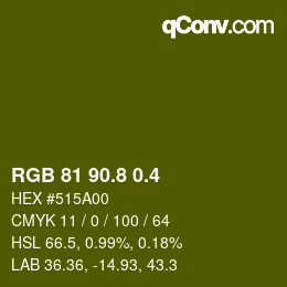 カラーコード: RGB 81 90.8 0.4 | qconv.com